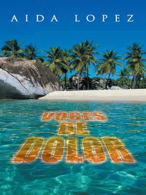 cover image of Voces De Dolor